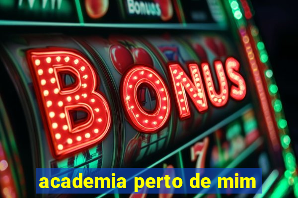 academia perto de mim